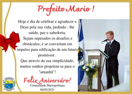 FELIZ ANIVERSÁRIO PREFEITO MARIO !
