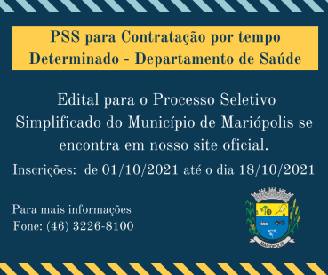 Prefeitura Municipal de Mariópolis lança hoje o Processo Seletivo Simplificado para Contratação por tempo determinado no Departamento de Saúde.