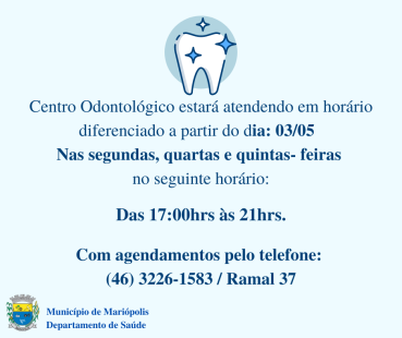 Novo horário estendido do Centro Odontológico